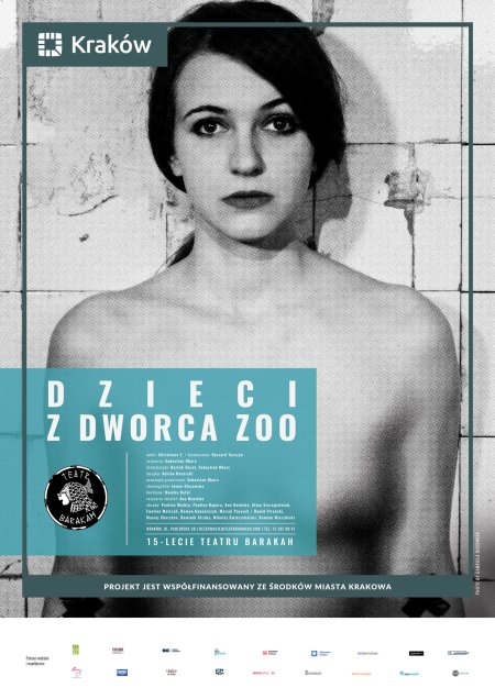 „Dzieci z dworca ZOO” – Teatr BARAKAH - spektakl