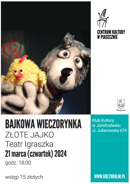 BAJKOWA WIECZORYNKA. ZŁOTE JAJKO. TEATR IGRASZKA. - dla dzieci