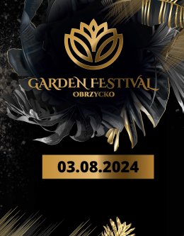Garden Festival Obrzycko - festiwal