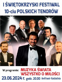 I Świętokrzyski Festiwal 10-ciu Polskich Tenorów - festiwal