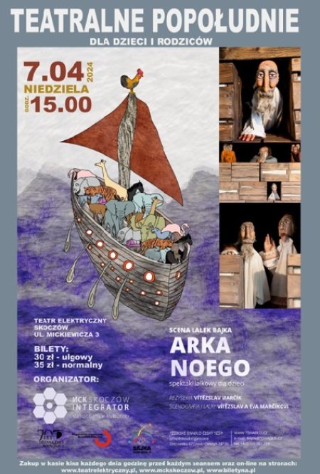 ARKA NOEGO  - Teatralne Popołudnie dla dzieci i rodziców - spektakl
