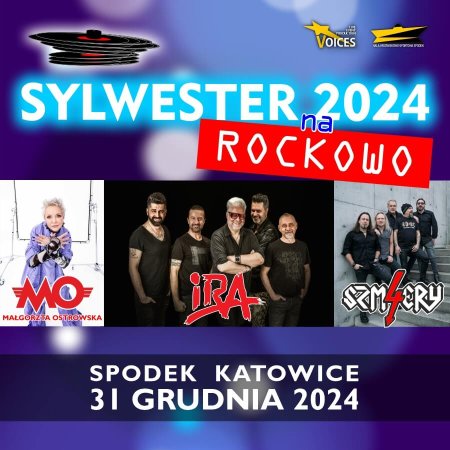 Sylwester na Rockowo - Małgorzata Ostrowska, 4 SZMERY, IRA - koncert