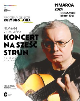 Roman Ziemlański  „Koncert na sześć strun” - koncert