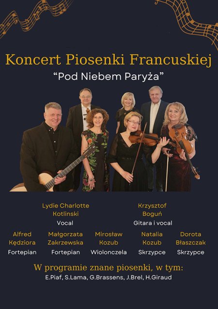 Koncert piosenki francuskiej "Pod niebem Paryża" - koncert