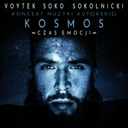Voytek Soko Sokolnicki - Trasa koncertowa "Kosmos" - koncert