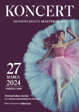 Koncert Akademii Baletu Masterclass - koncert