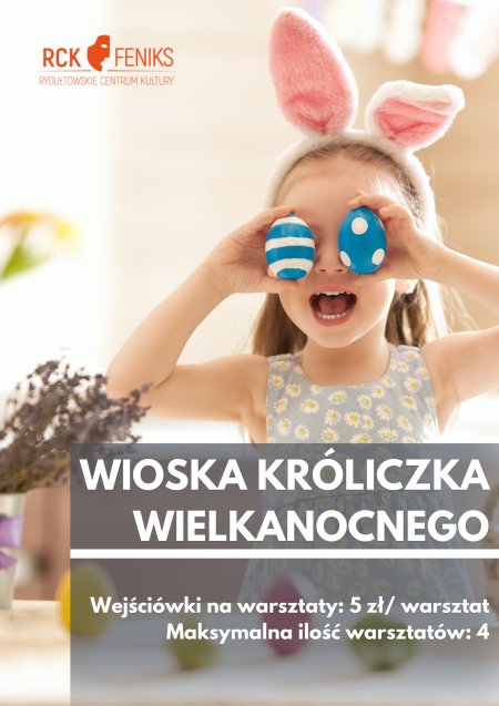 WIOSKA KRÓLICZKA WIELKANOCNEGO W RCK - inne