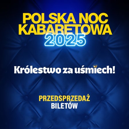 Polska Noc Kabaretowa 2025 - kabaret