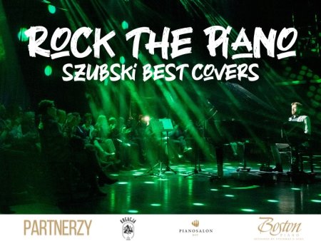 Rock the Piano | Szubski Best Covers - koncert