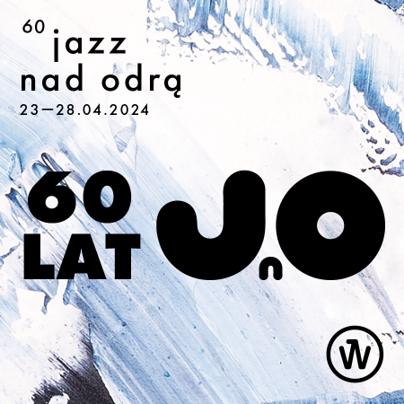 60. Jazz nad Odrą - festiwal