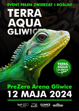 Terra Aqua Gliwice 12.05.2024 (ARENA DUŻA) - inne