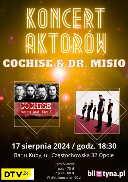 Koncert Aktorów: Cochise & Dr Misio - koncert