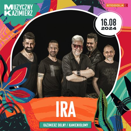 Muzyczny Kazimierz: IRA - festiwal