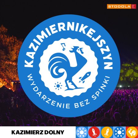 Kazimiernikejszyn 2025, XII edycja - Karnet Dobry - festiwal