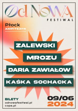 Od Nowa Festiwal - Zalewski, Mrozu, Daria Zawiałow, Kaśka Sochacka - festiwal