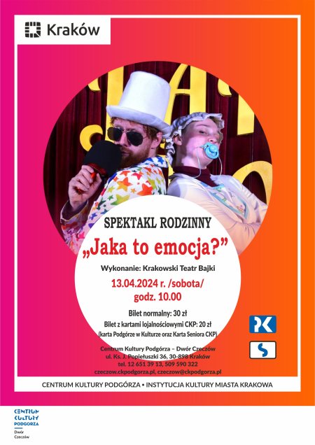 13.04.2024 - Spektakl rodzinny "Jaka to emocja" Krakowski Teatr Bajki, Dwór Czeczów - spektakl