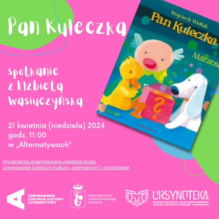 Pan Kuleczka |  spotkanie z Elżbietą Wasiuczyńską - inne