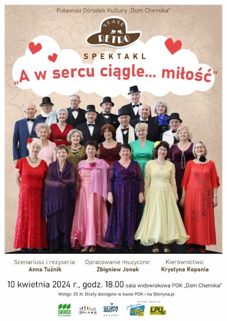 Teatr RETRO - "A w sercu ciągle... miłość" - spektakl