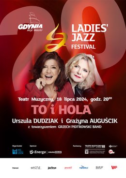 Urszula Dudziak i Grażyna Auguścik „To i Hola”  -  Ladies' Jazz Festival - koncert