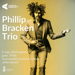 Phillip Bracken Trio - koncert