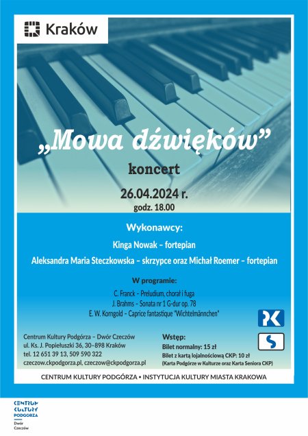 26.04.2024 - Koncert kameralny „Mowa dźwięków", Dwór Czeczów - koncert