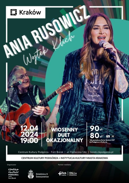 "Wiosenny Duet Okazjonalny" - Ania Rusowicz i Wojtek Klich - koncert
