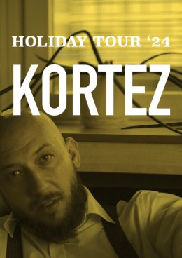 Kortez - Holiday Tour 2024