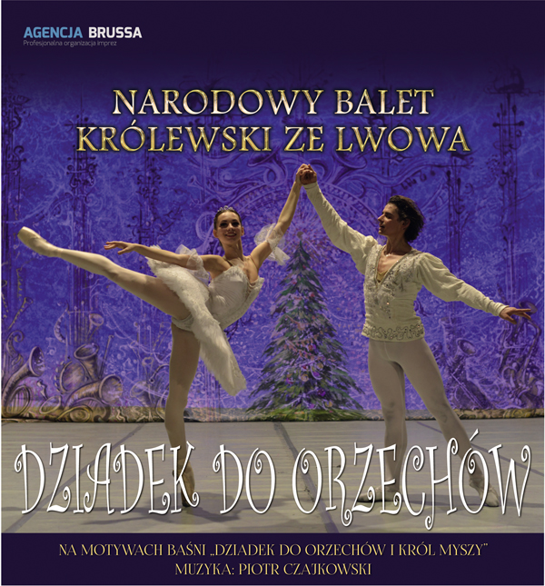 Plakat Narodowy Balet Królewski ze Lwowa - Dziadek do Orzechów 95014