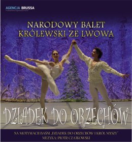 Narodowy Balet Królewski ze Lwowa - Dziadek do Orzechów - Bilety na spektakl teatralny