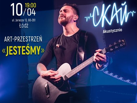 Skai ( Скай ) Akustycznie - koncert