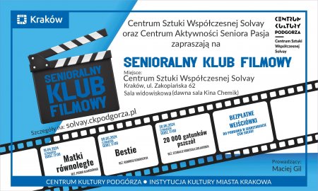 18.04.2024, godz.17.00 – SENIORALNY KLUB FILMOWY CSW SOLVAY/CAS PASJA - inne