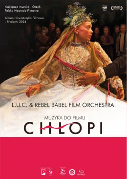 L.U.C & Rebel Babel Film Orchestra feat. Dagadana - Muzyka do filmu „Chłopi" - koncert