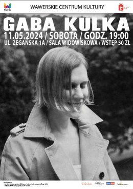 Koncert Gaby Kulki / 11.05.2024 / WSK Międzylesie - koncert