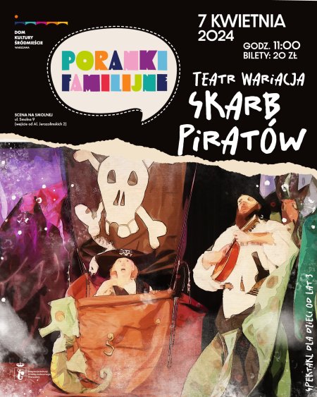 Teatr Wariacja “Skarb Piratów” PORANEK FAMILIJNY - dla dzieci