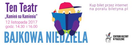 Ten Teatr - &quot;Kamień na kamieniu&quot; - dla dzieci