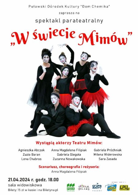 "W świecie Mimów" - spektakl parateatralny - spektakl