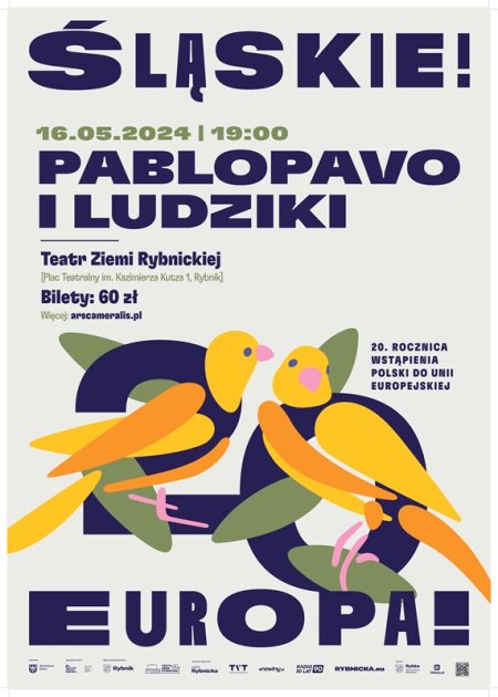 Pablopavo i Ludziki - koncert w ramach ŚLĄSKIE! EUROPA! - koncert