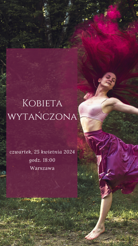 Kobieta Wytańczona - inne