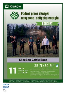 Koncert celtycki w wykonaniu Sheeban Celtic Band - koncert