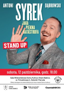 Antoni Syrek-Dąbrowski stand-up: Jaka piękna katastrofa - stand-up