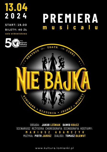 "Nie Bajka" - premiera musicalu - musical