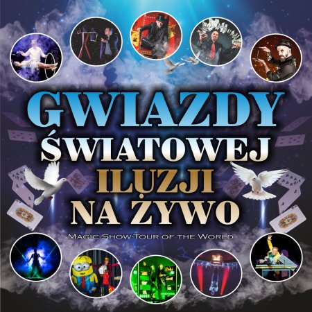 Magiczny Dzień Dziecka z gwiazdami światowej iluzji - dla dzieci