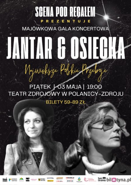 Majówkowa Gala Koncertowa - Jantar & Osiecka - Największe Polskie Przeboje - koncert