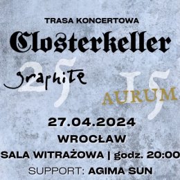 CLOSTERKELLER - 25 lat płyty Graphite - koncert