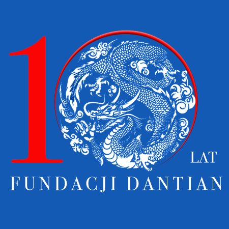 10 lat Fundacji Dantian - inne
