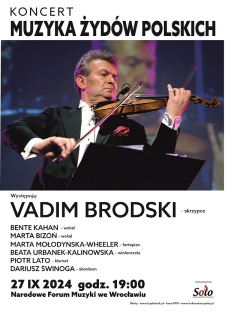 Vadim Brodski w koncercie Muzyka Żydów Polskich - koncert
