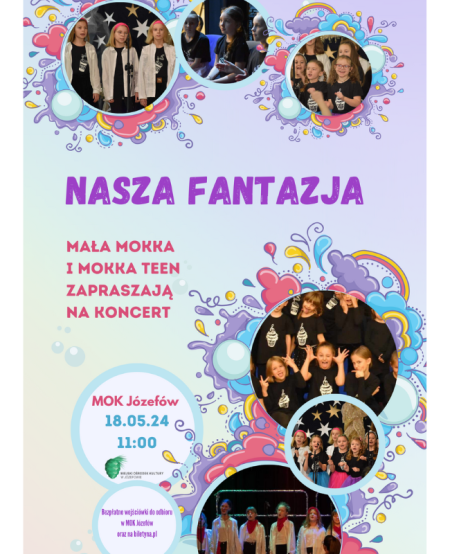 „Nasza fantazja”- Mała Mokka i Mokka-Teen - koncert