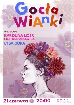 GocłaWIANKI: Karolina Lizer i jej Orkiestra & Łysa Góra (koncert) - koncert