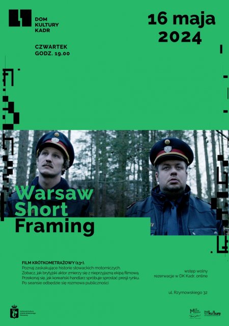 Warsaw Short Framing w maju w DK Kadr - inne