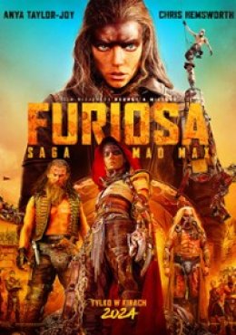Furiosa: Saga Mad Max (2024) - film